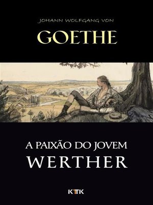 cover image of A Paixão do Jovem Werther